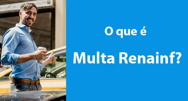 O que é multa Renainf